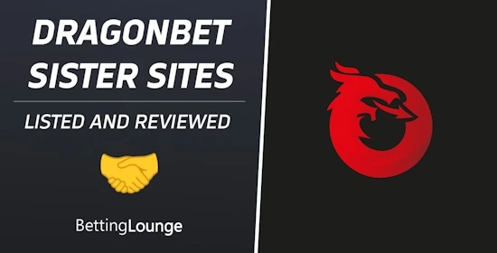 DragonBet Sister Sites Listed and Reviewed